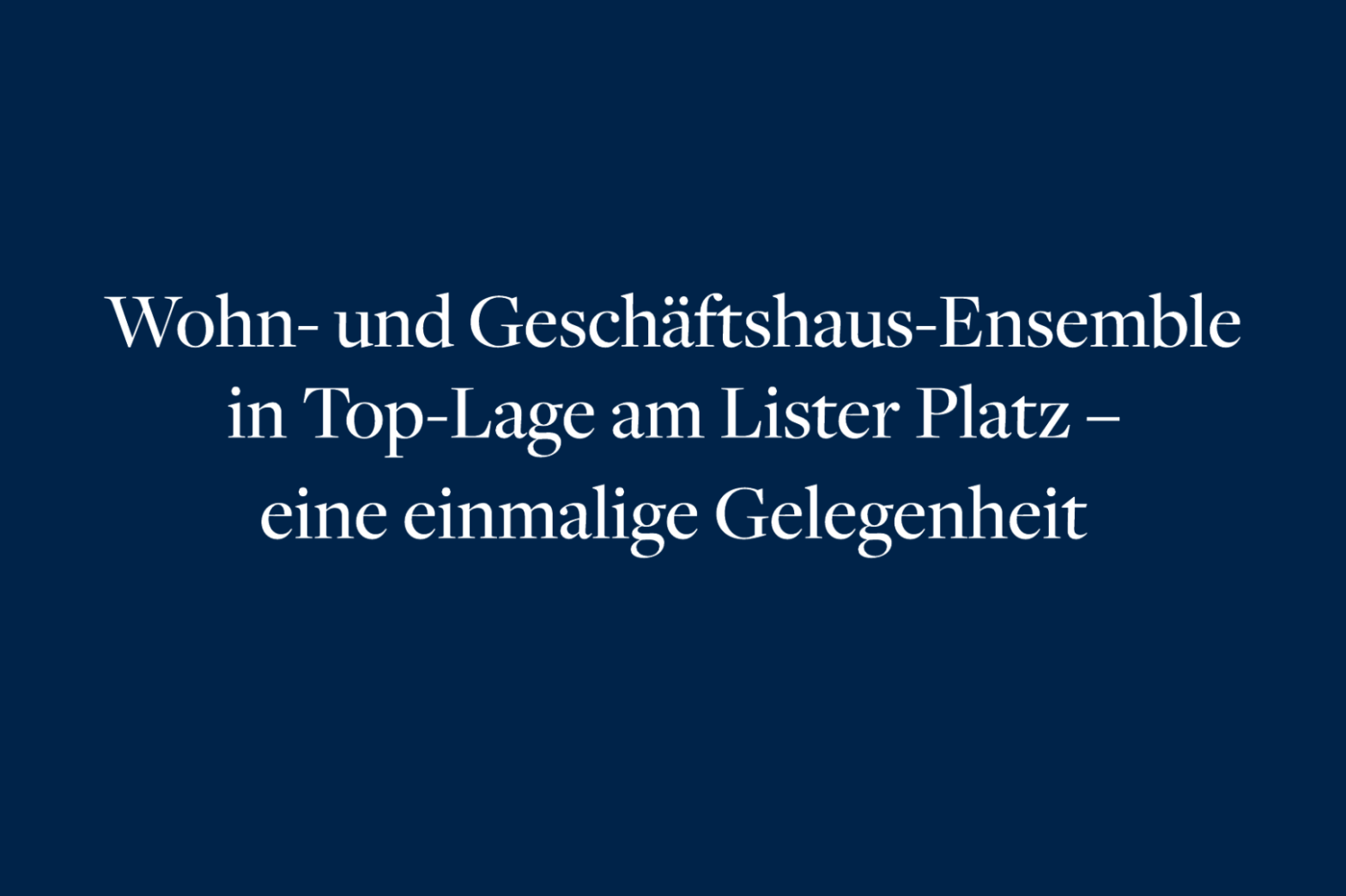 Wohn- und Geschäftshauspaket in der List