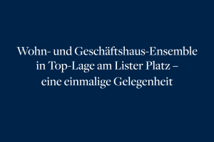 Wohn- und Geschäftshauspaket in der List